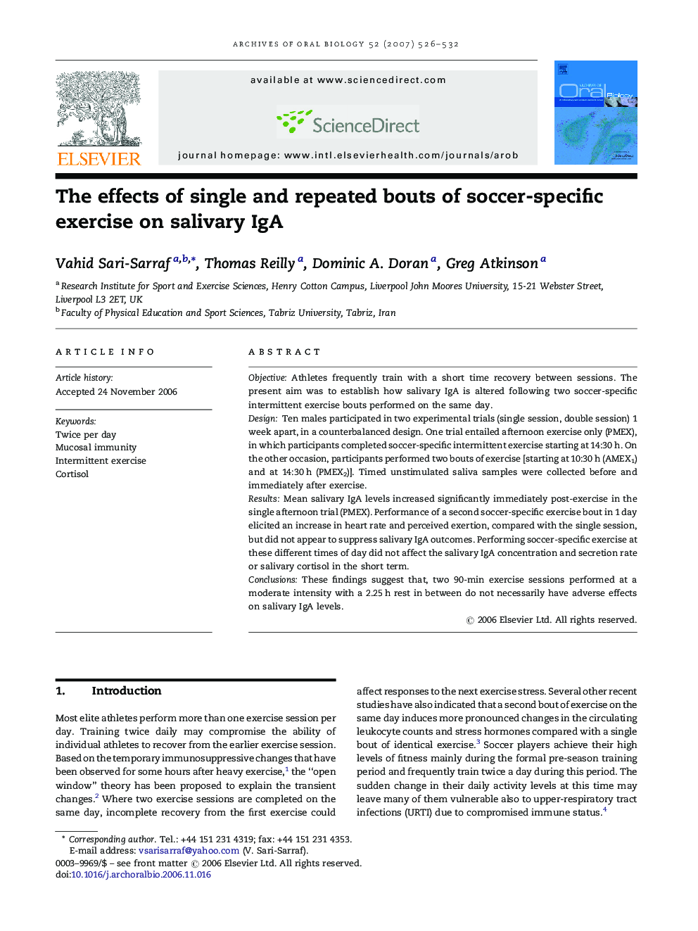 The effects of single and repeated bouts of soccer-specific exercise on salivary IgA