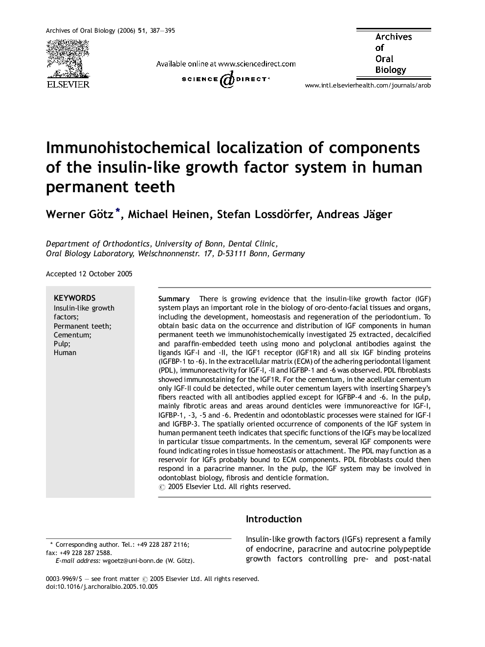 Immunohistochemical localization of components of the insulin-like growth factor system in human permanent teeth