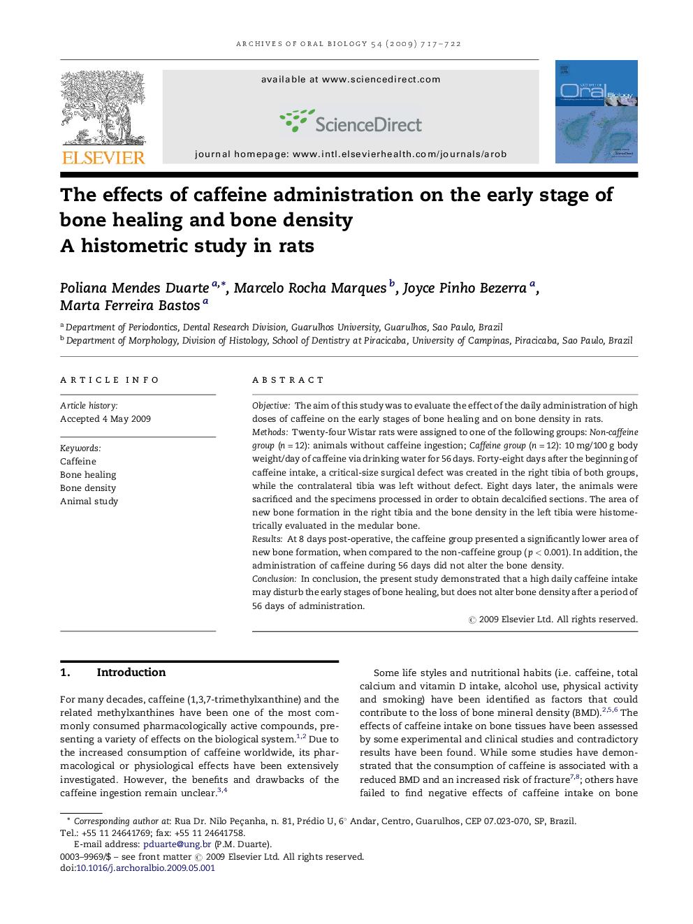 The effects of caffeine administration on the early stage of bone healing and bone density: A histometric study in rats