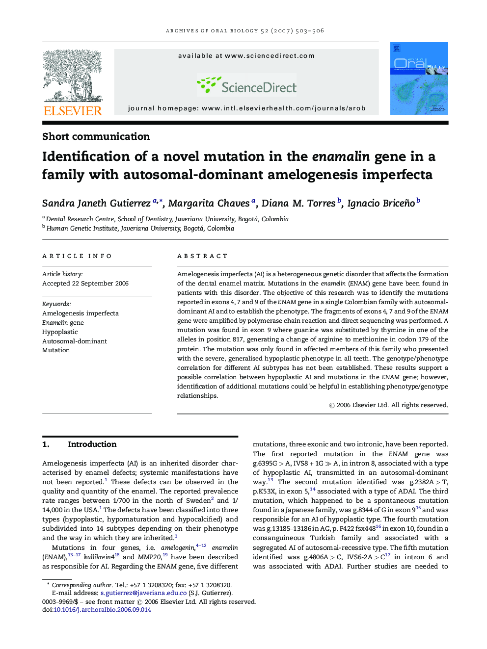 Identification of a novel mutation in the enamalin gene in a family with autosomal-dominant amelogenesis imperfecta