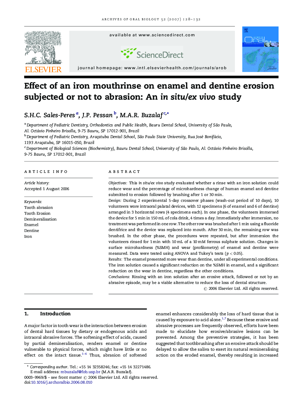 Effect of an iron mouthrinse on enamel and dentine erosion subjected or not to abrasion: An in situ/ex vivo study