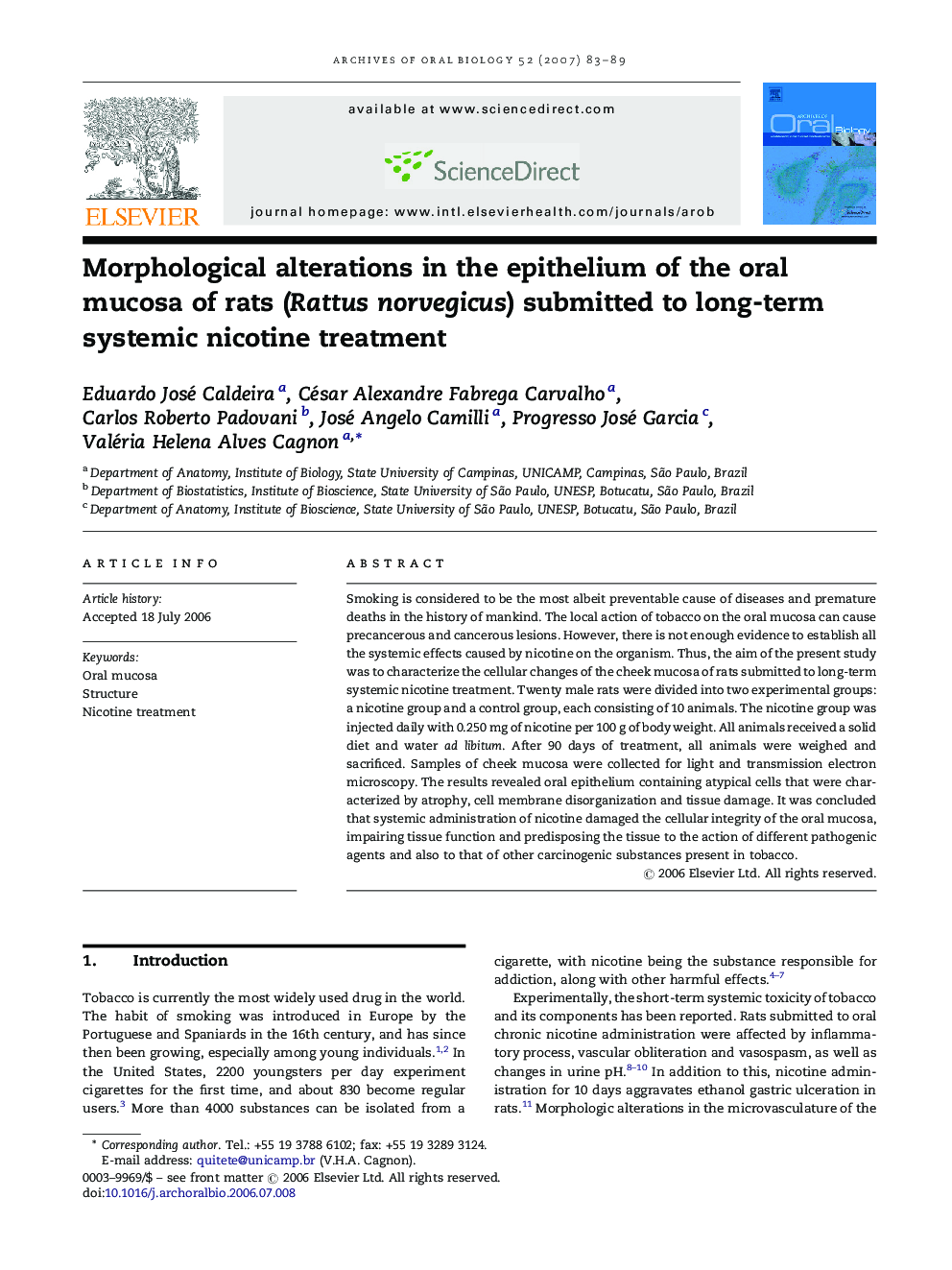 Morphological alterations in the epithelium of the oral mucosa of rats (Rattus norvegicus) submitted to long-term systemic nicotine treatment