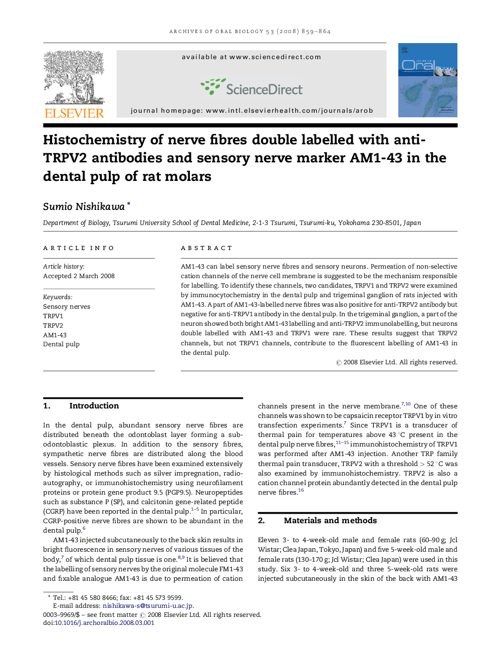 Histochemistry of nerve fibres double labelled with anti-TRPV2 antibodies and sensory nerve marker AM1-43 in the dental pulp of rat molars