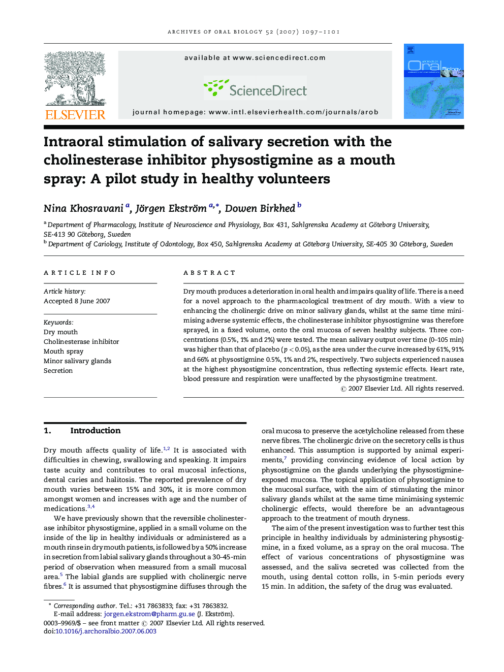 Intraoral stimulation of salivary secretion with the cholinesterase inhibitor physostigmine as a mouth spray: A pilot study in healthy volunteers