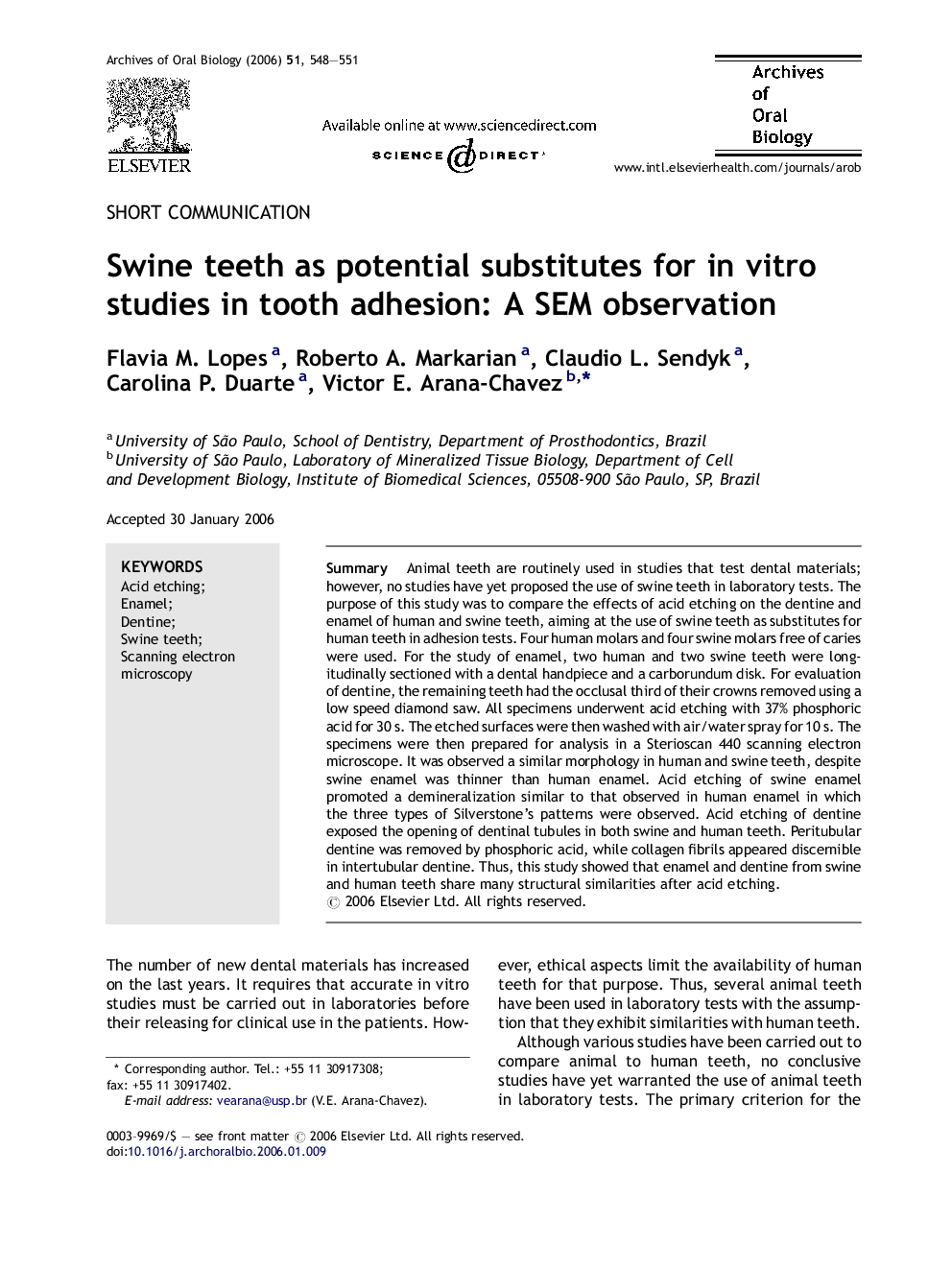 Swine teeth as potential substitutes for in vitro studies in tooth adhesion: A SEM observation