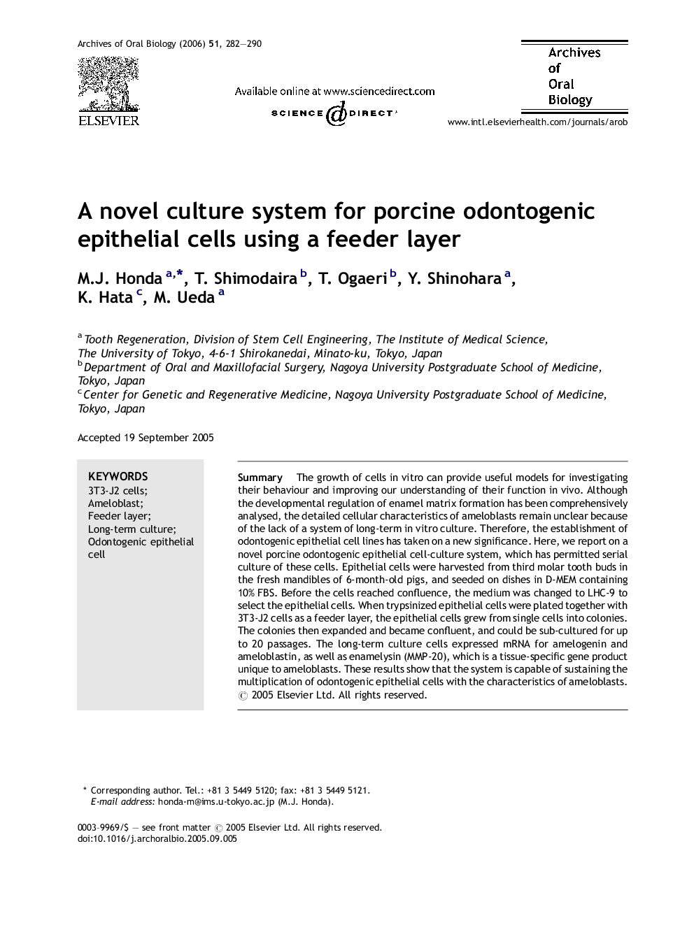 A novel culture system for porcine odontogenic epithelial cells using a feeder layer