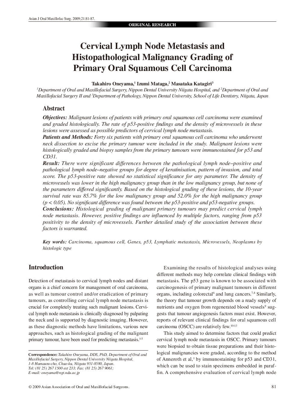 Cervical Lymph Node Metastasis and Histopathological Malignancy Grading of Primary Oral Squamous Cell Carcinoma