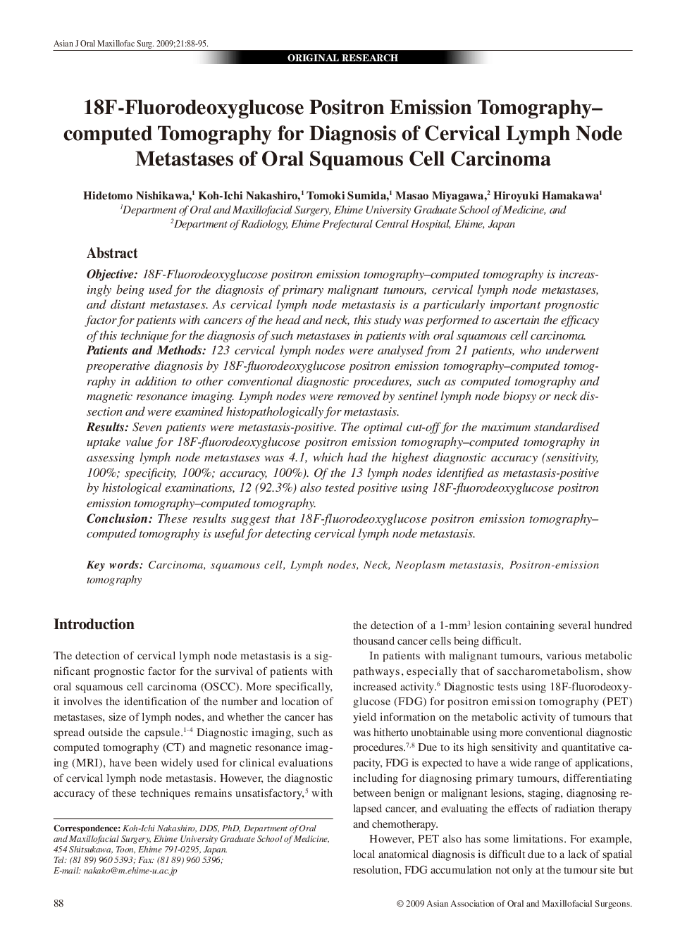 18F-Fluorodeoxyglucose Positron Emission Tomography—computed Tomography for Diagnosis of Cervical Lymph Node Metastases of Oral Squamous Cell Carcinoma