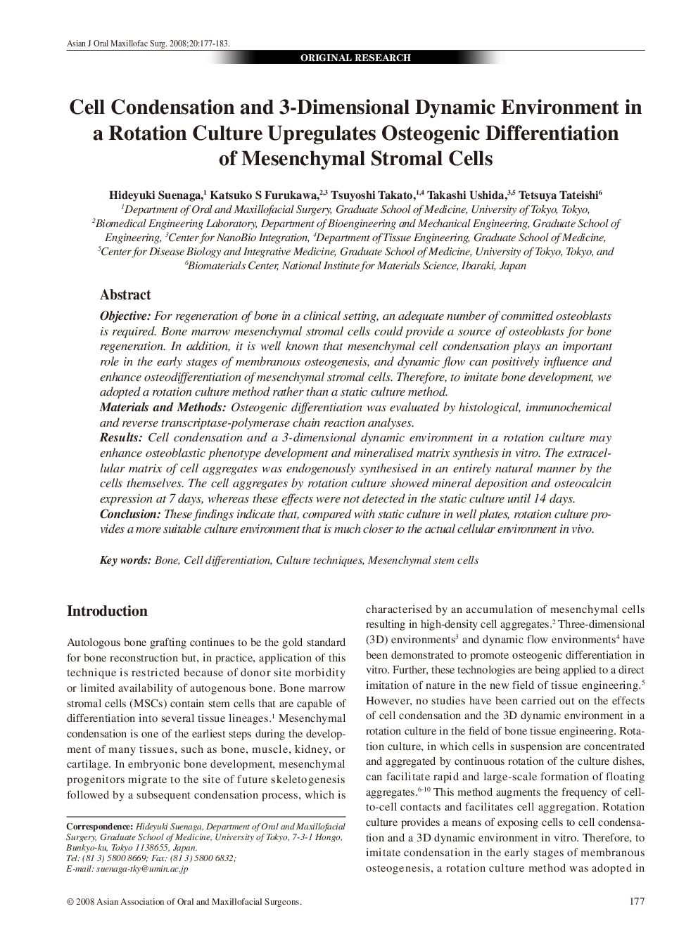 Cell Condensation and 3-Dimensional Dynamic Environment in a Rotation Culture Upregulates Osteogenic Differentiation of Mesenchymal Stromal Cells