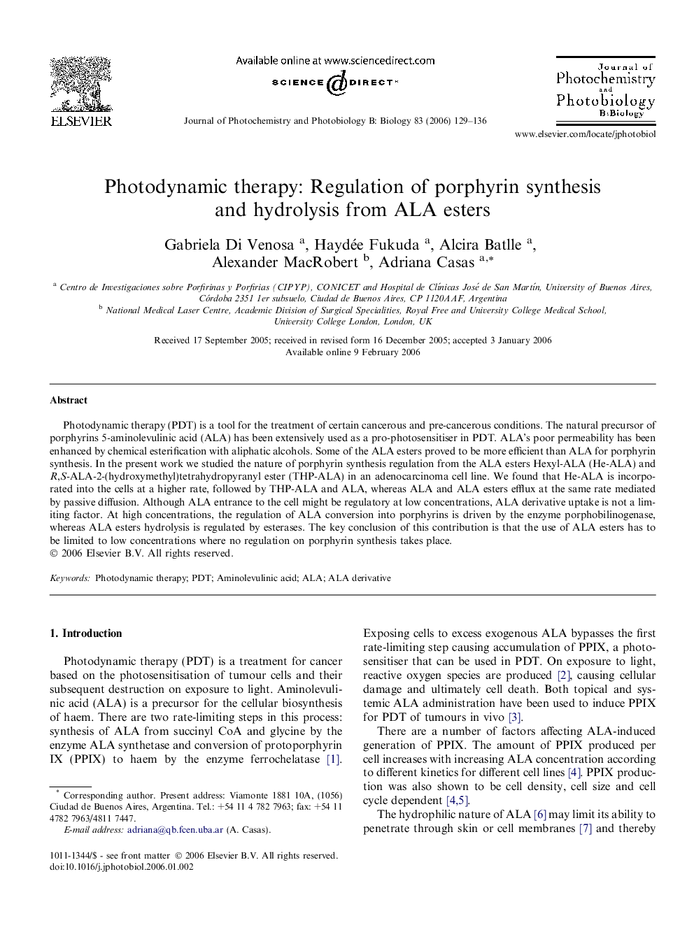 Photodynamic therapy: Regulation of porphyrin synthesis and hydrolysis from ALA esters