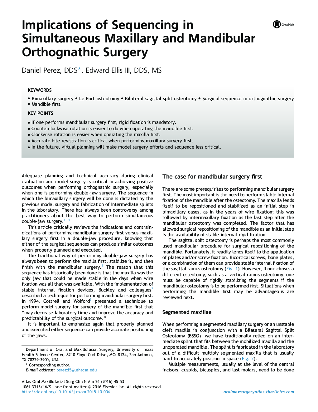 Implications of Sequencing in Simultaneous Maxillary and Mandibular Orthognathic Surgery