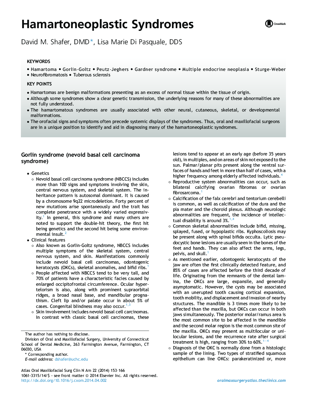 Hamartoneoplastic Syndromes