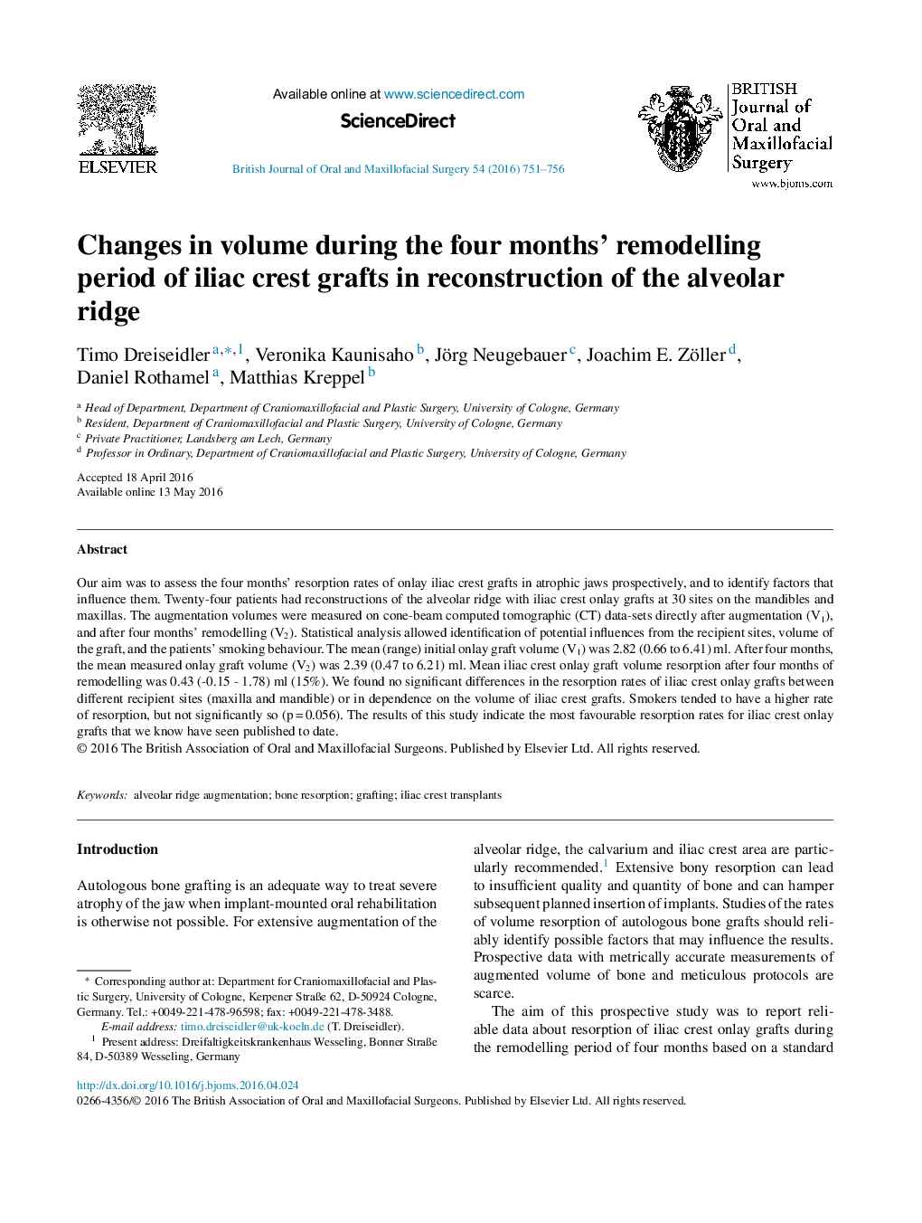 Changes in volume during the four months’ remodelling period of iliac crest grafts in reconstruction of the alveolar ridge