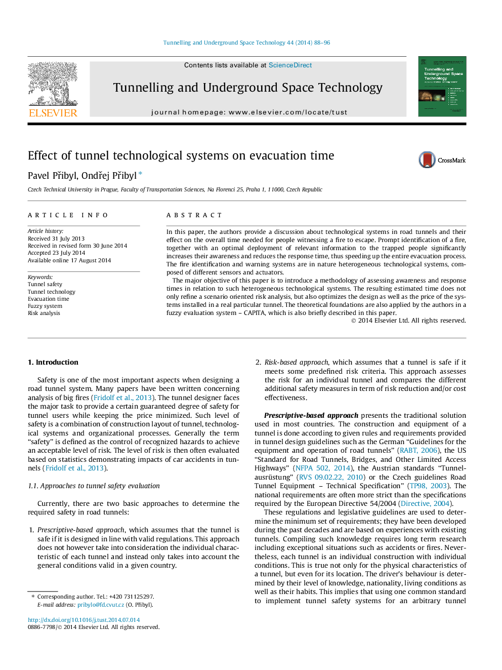 Effect of tunnel technological systems on evacuation time