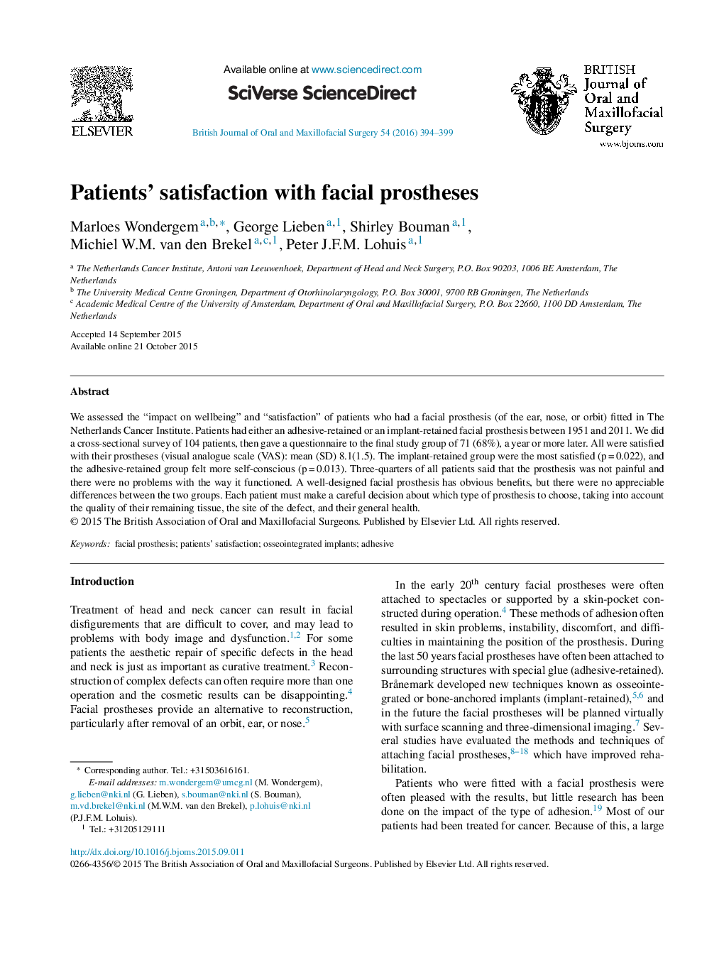 Patients’ satisfaction with facial prostheses