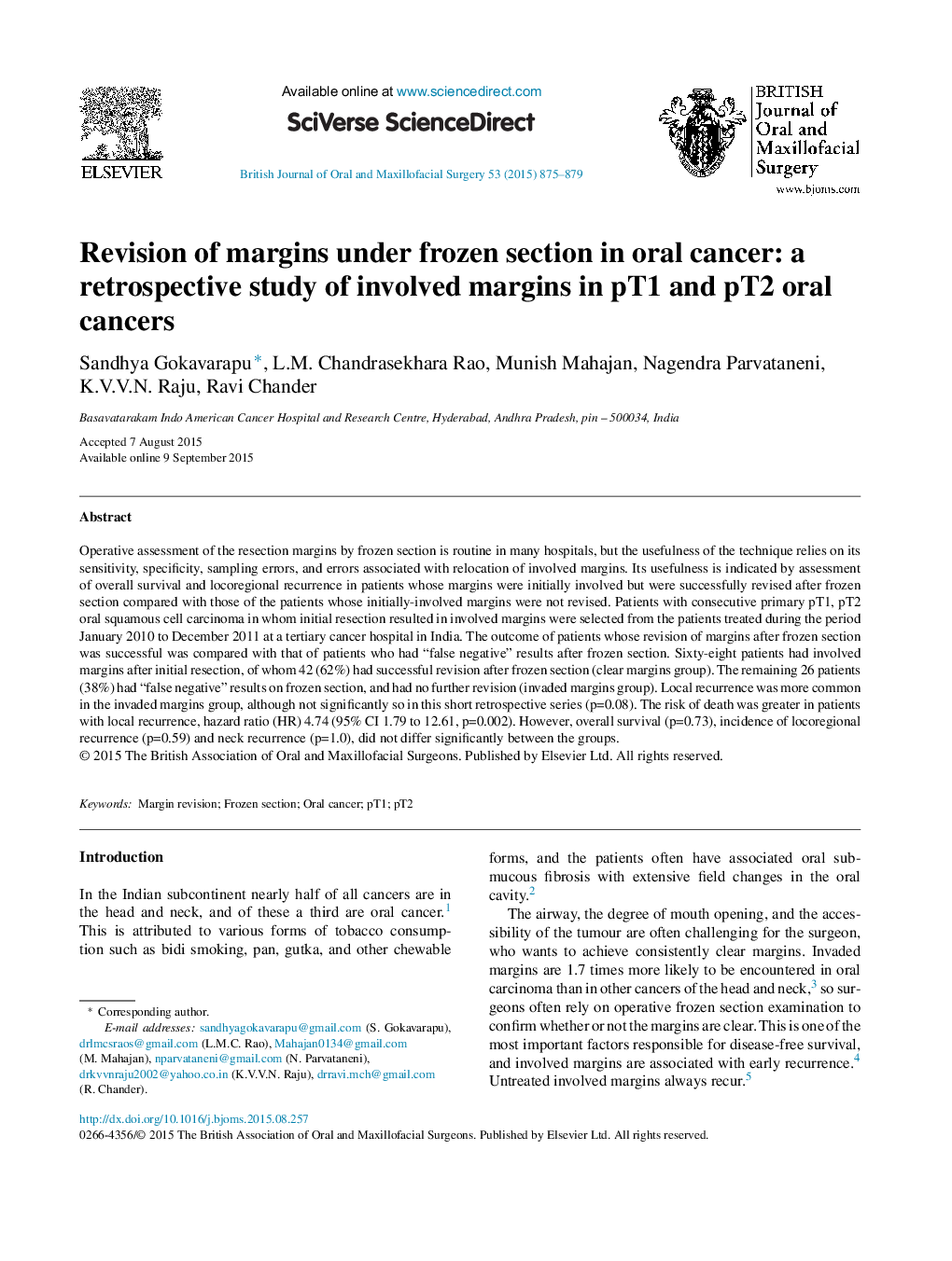 Revision of margins under frozen section in oral cancer: a retrospective study of involved margins in pT1 and pT2 oral cancers