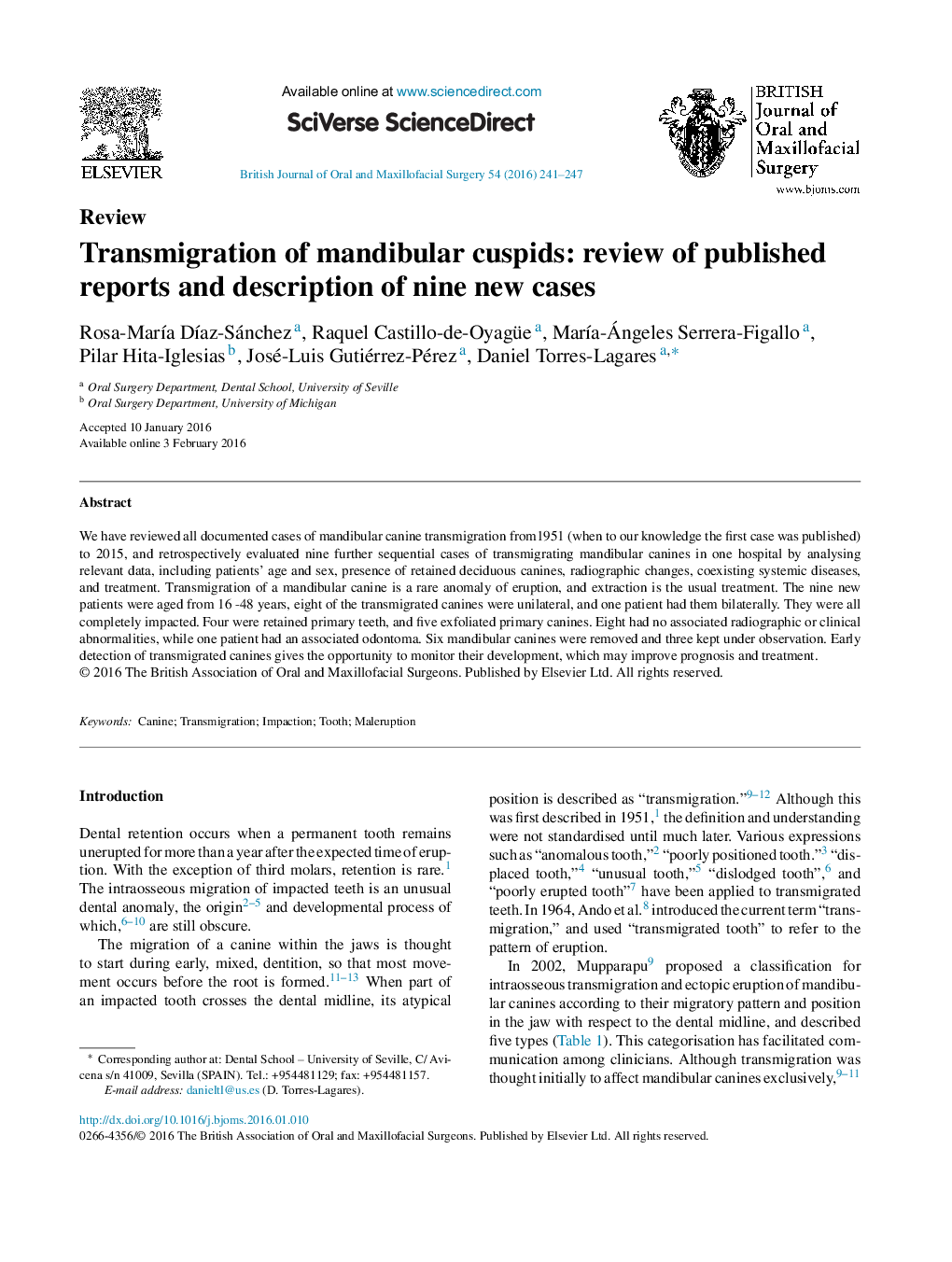 Transmigration of mandibular cuspids: review of published reports and description of nine new cases