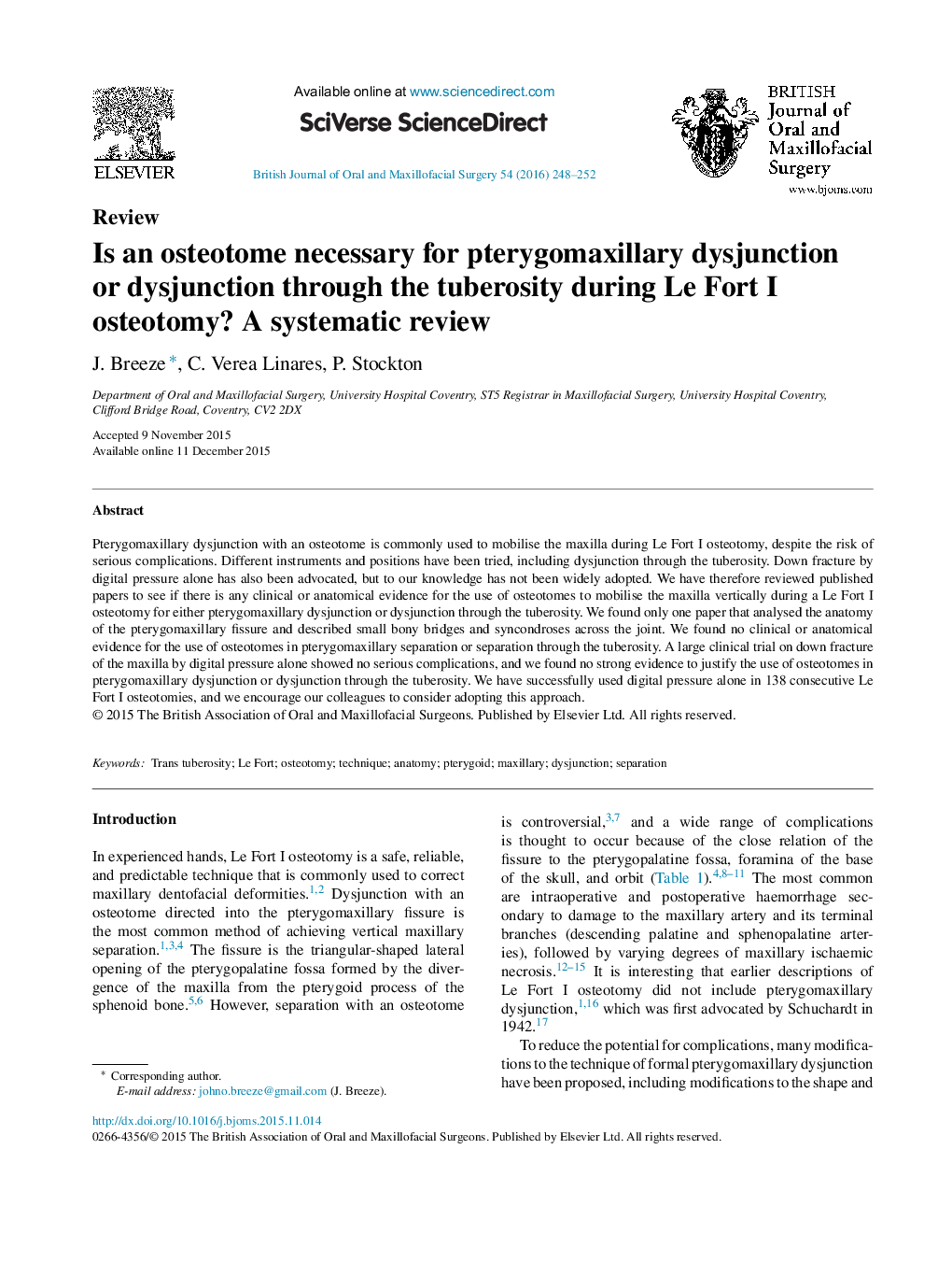 Is an osteotome necessary for pterygomaxillary dysjunction or dysjunction through the tuberosity during Le Fort I osteotomy? A systematic review