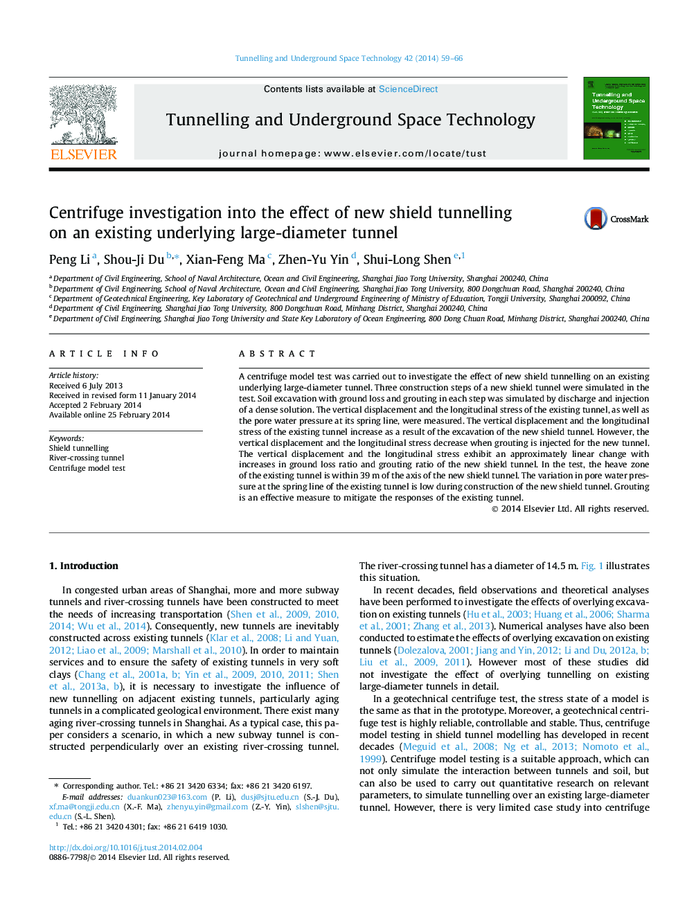 Centrifuge investigation into the effect of new shield tunnelling on an existing underlying large-diameter tunnel