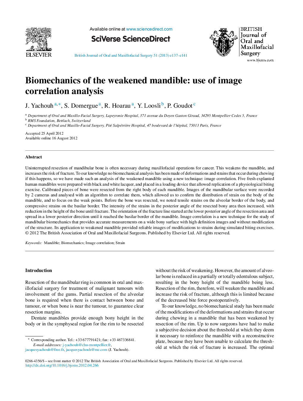 Biomechanics of the weakened mandible: use of image correlation analysis