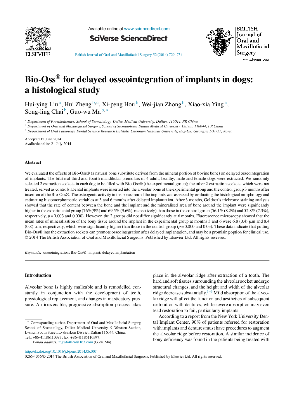 Bio-Oss® for delayed osseointegration of implants in dogs: a histological study