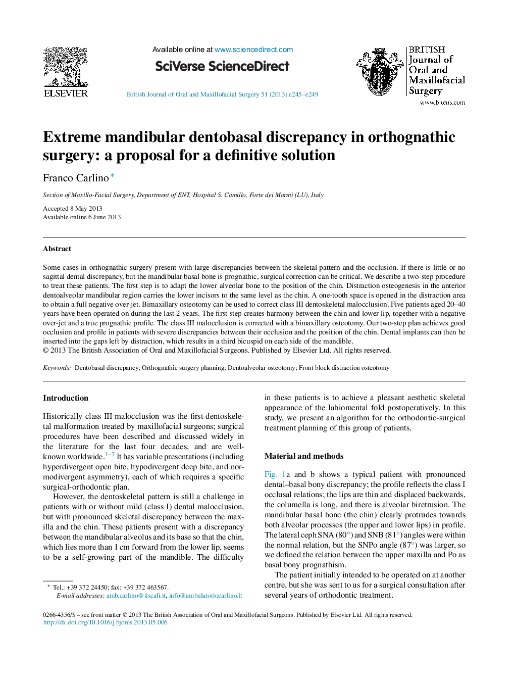 Extreme mandibular dentobasal discrepancy in orthognathic surgery: a proposal for a definitive solution