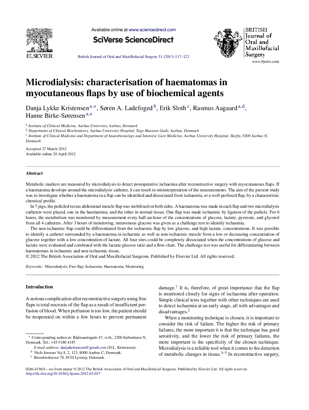 Microdialysis: characterisation of haematomas in myocutaneous flaps by use of biochemical agents