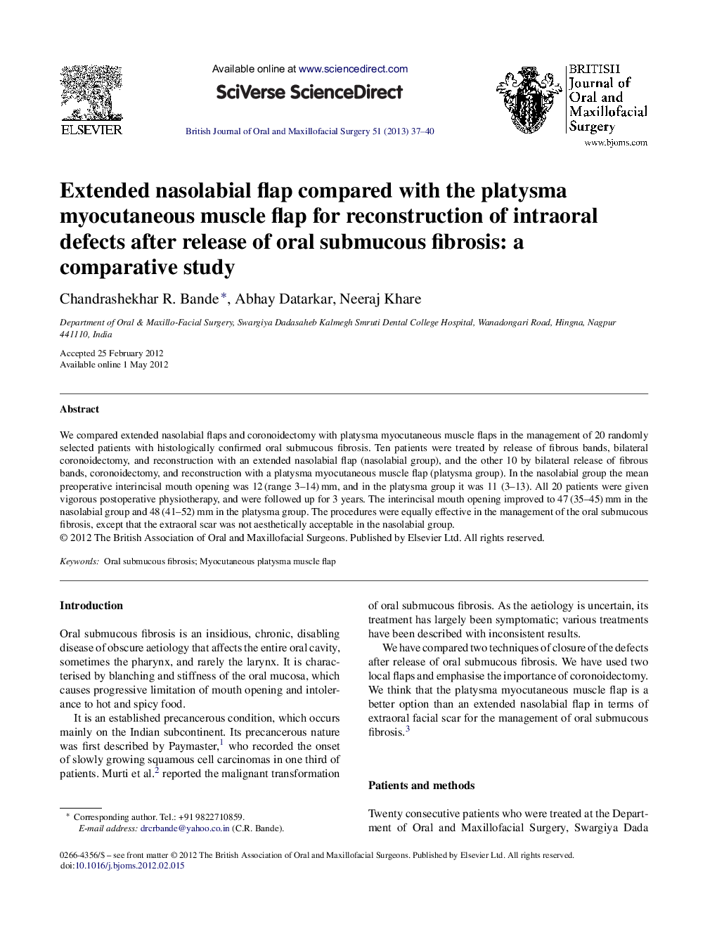 Extended nasolabial flap compared with the platysma myocutaneous muscle flap for reconstruction of intraoral defects after release of oral submucous fibrosis: a comparative study