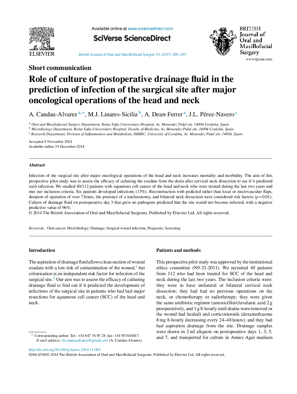 Role of culture of postoperative drainage fluid in the prediction of infection of the surgical site after major oncological operations of the head and neck