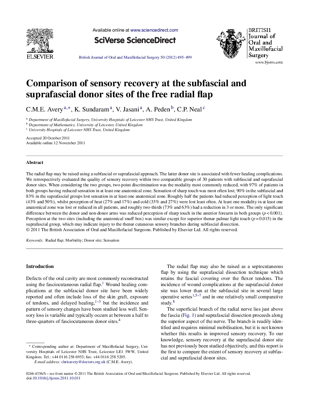 Comparison of sensory recovery at the subfascial and suprafascial donor sites of the free radial flap