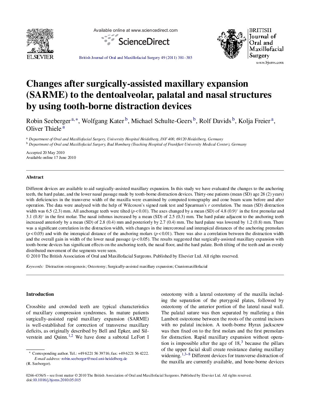 Changes after surgically-assisted maxillary expansion (SARME) to the dentoalveolar, palatal and nasal structures by using tooth-borne distraction devices