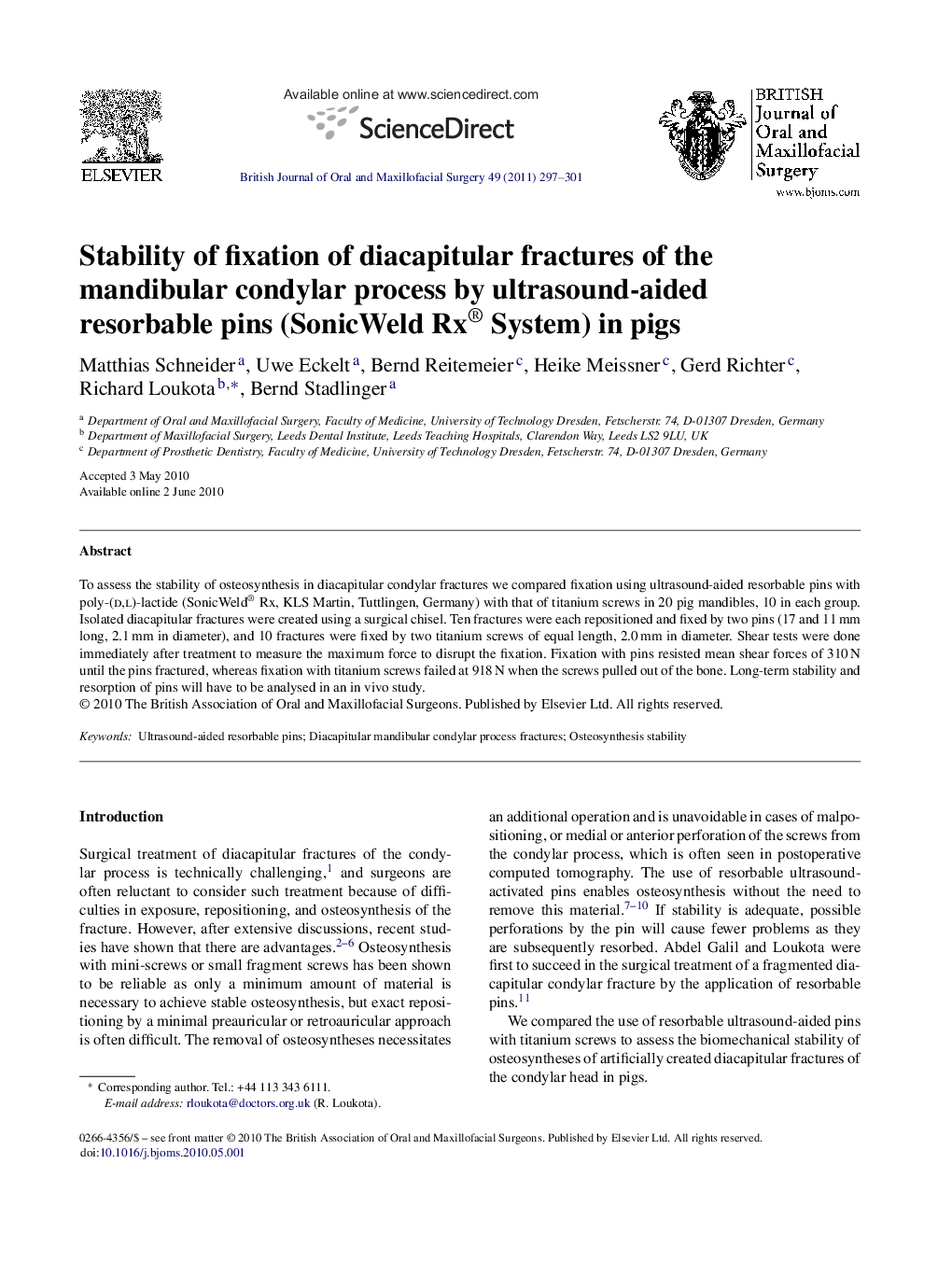 Stability of fixation of diacapitular fractures of the mandibular condylar process by ultrasound-aided resorbable pins (SonicWeld Rx® System) in pigs