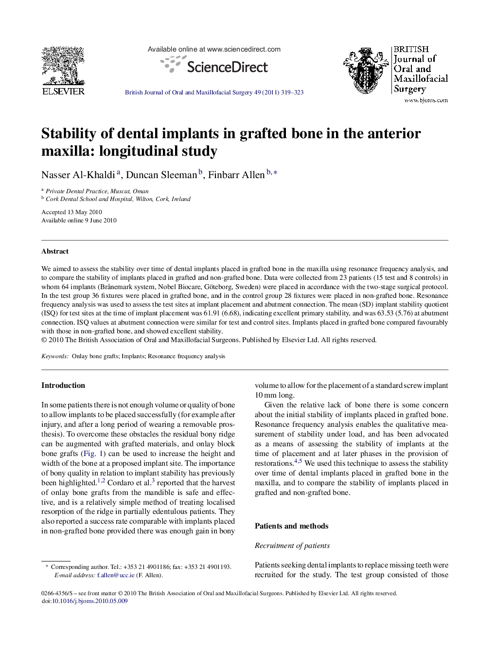 Stability of dental implants in grafted bone in the anterior maxilla: longitudinal study