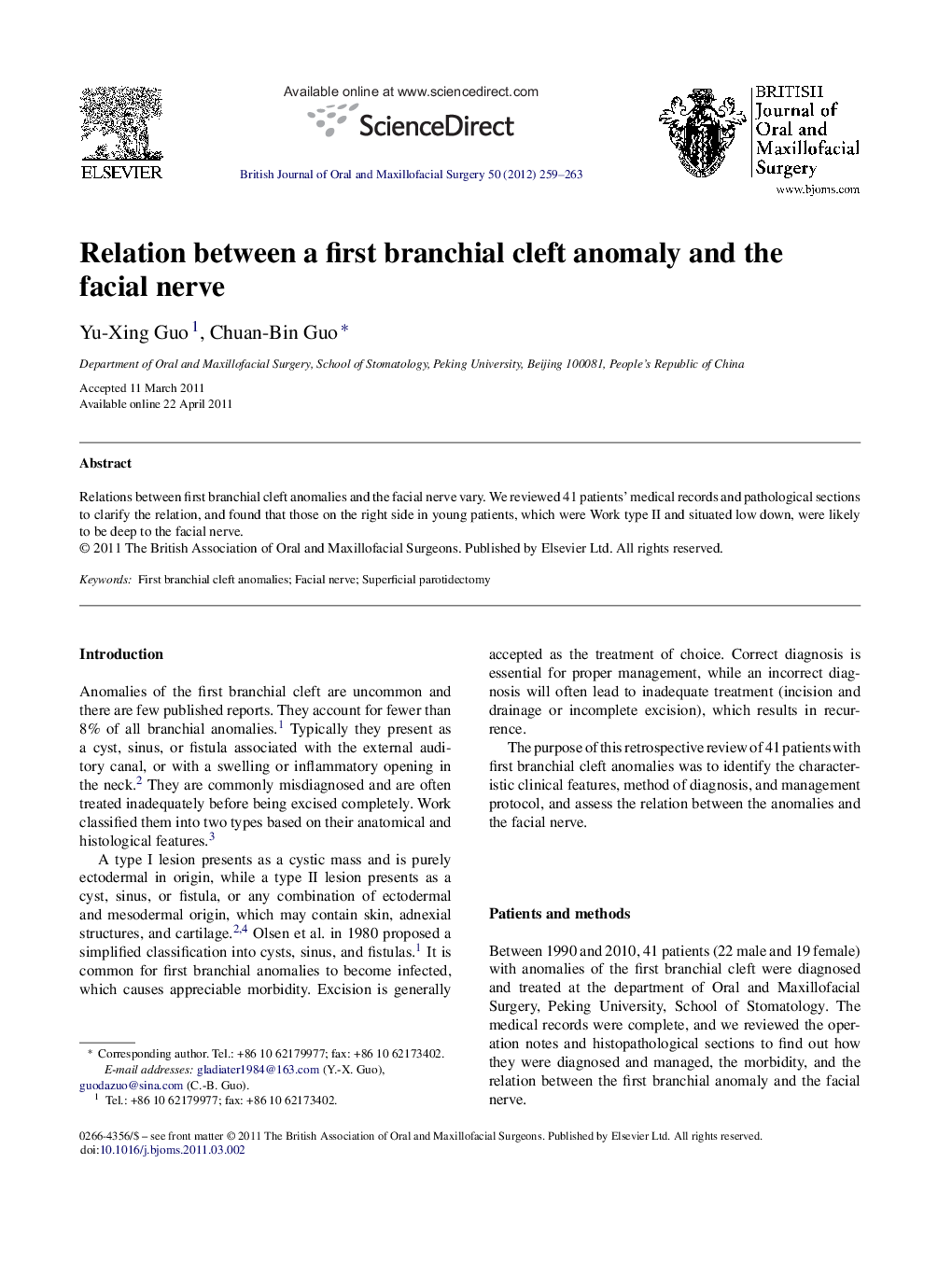 Relation between a first branchial cleft anomaly and the facial nerve