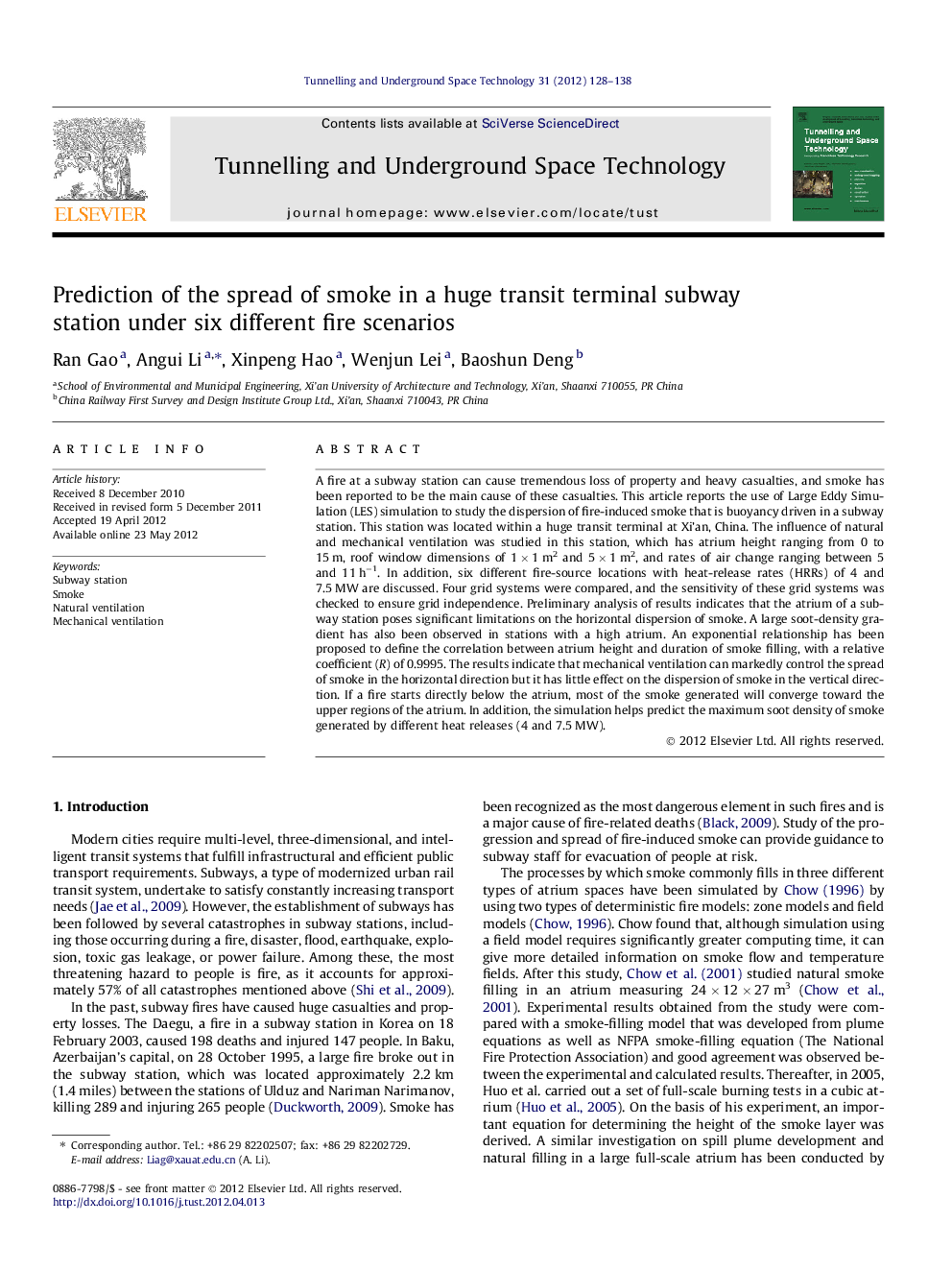 Prediction of the spread of smoke in a huge transit terminal subway station under six different fire scenarios