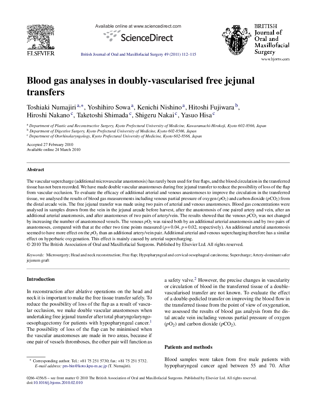 Blood gas analyses in doubly-vascularised free jejunal transfers