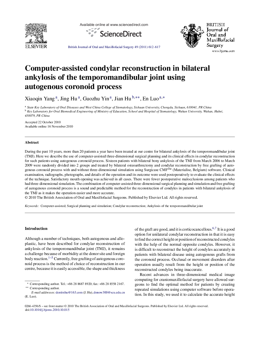 Computer-assisted condylar reconstruction in bilateral ankylosis of the temporomandibular joint using autogenous coronoid process