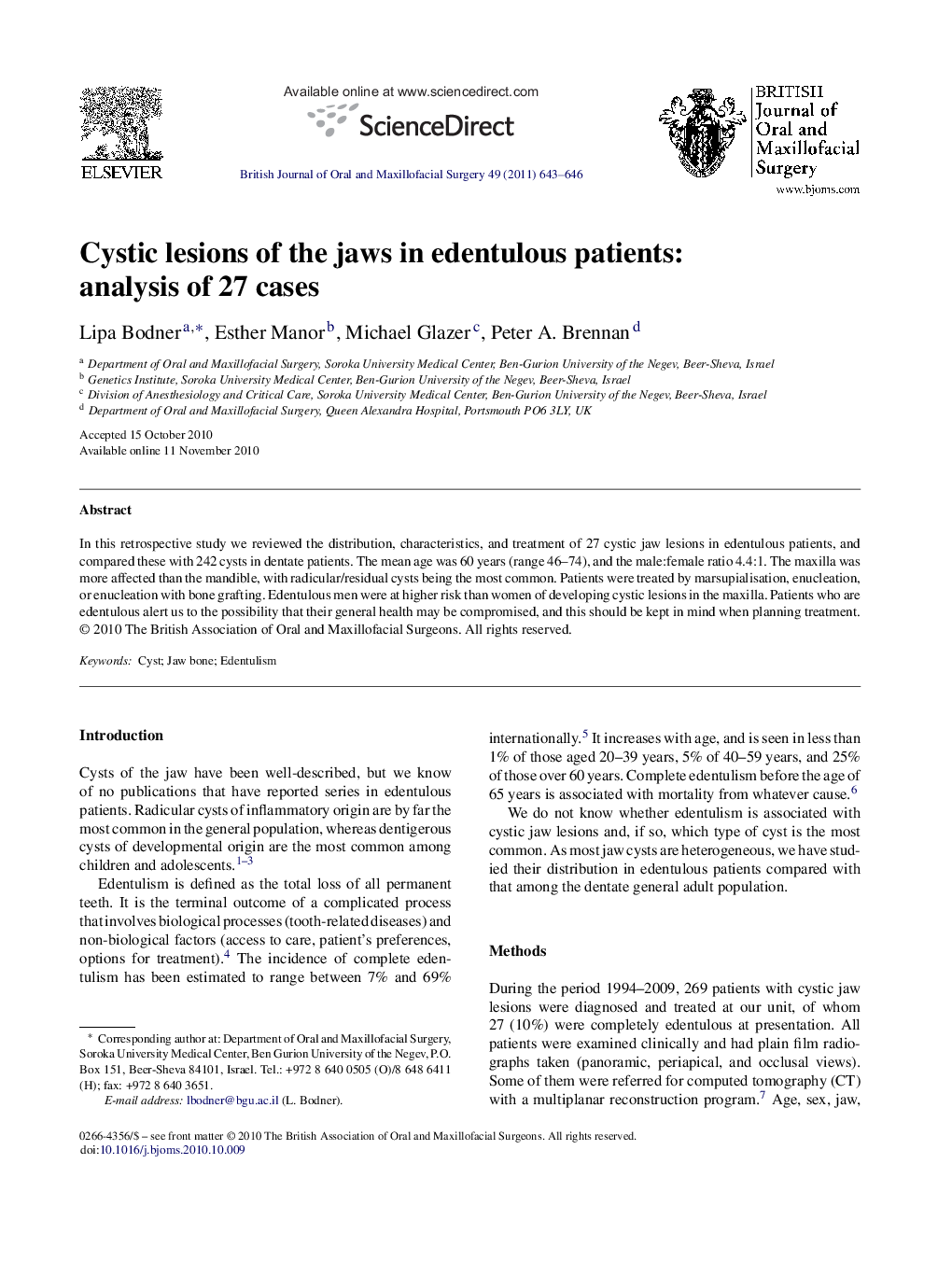 Cystic lesions of the jaws in edentulous patients: analysis of 27 cases