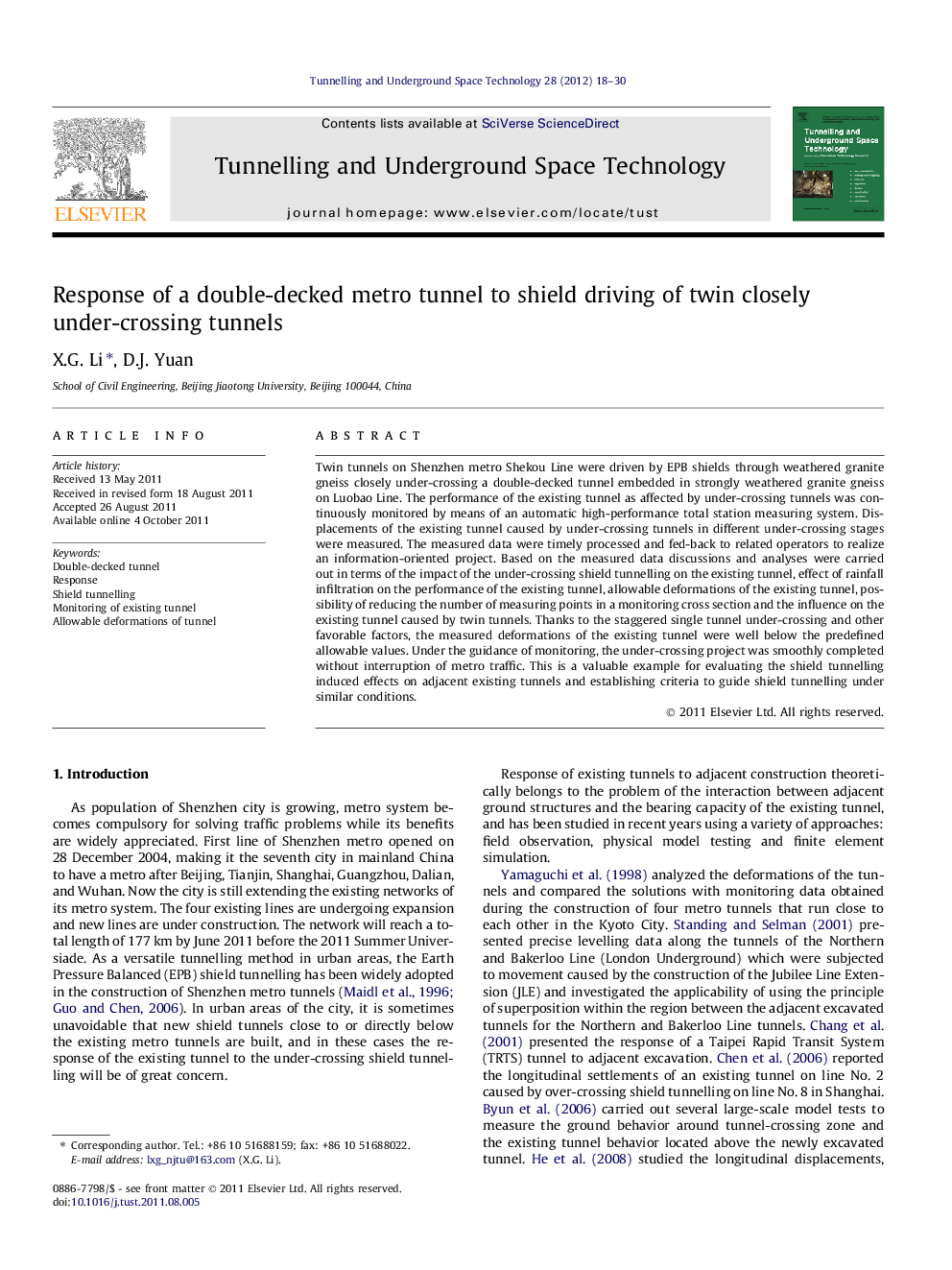 Response of a double-decked metro tunnel to shield driving of twin closely under-crossing tunnels