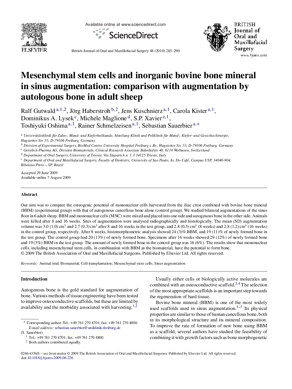 Mesenchymal stem cells and inorganic bovine bone mineral in sinus augmentation: comparison with augmentation by autologous bone in adult sheep