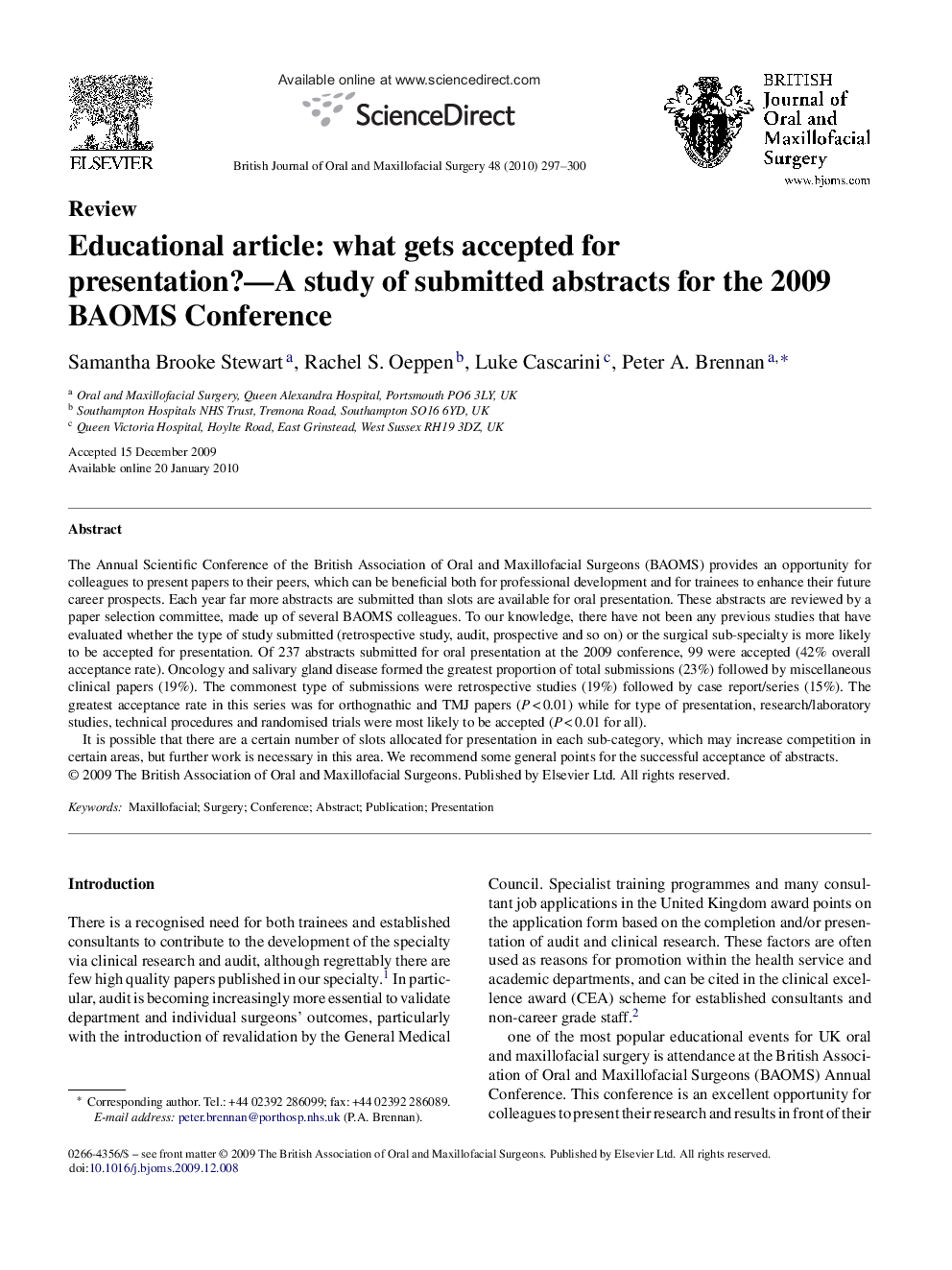 Educational article: what gets accepted for presentation?—A study of submitted abstracts for the 2009 BAOMS Conference