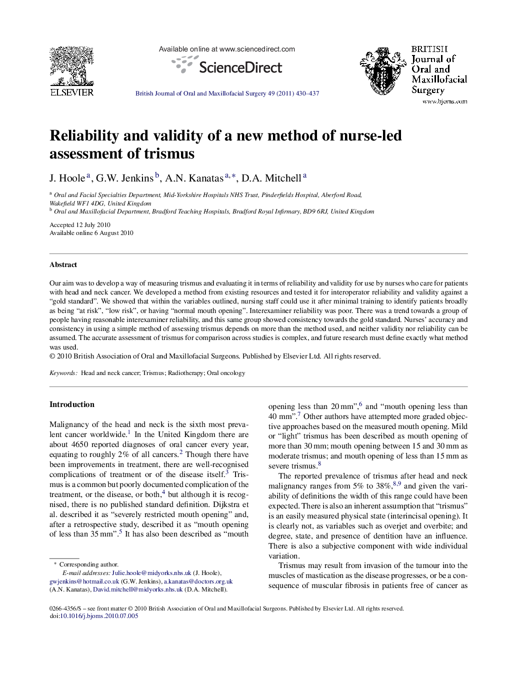 Reliability and validity of a new method of nurse-led assessment of trismus