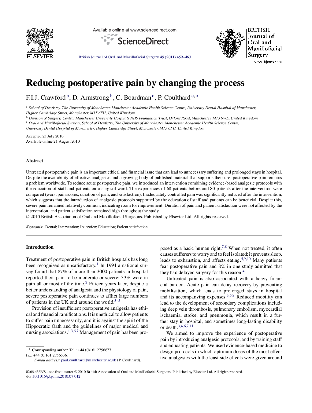 Reducing postoperative pain by changing the process