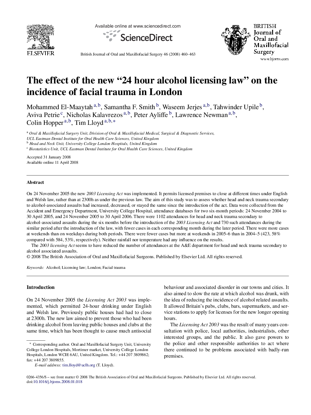 The effect of the new “24 hour alcohol licensing law” on the incidence of facial trauma in London