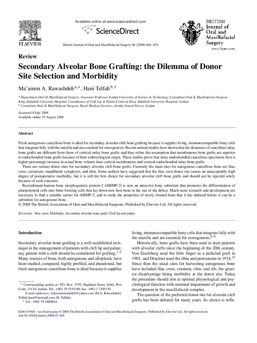 Secondary Alveolar Bone Grafting: the Dilemma of Donor Site Selection and Morbidity