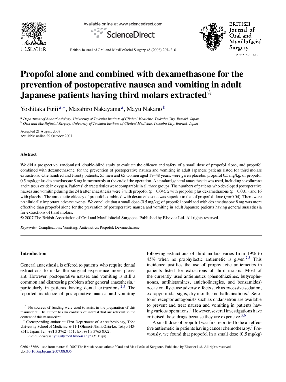 Propofol alone and combined with dexamethasone for the prevention of postoperative nausea and vomiting in adult Japanese patients having third molars extracted 