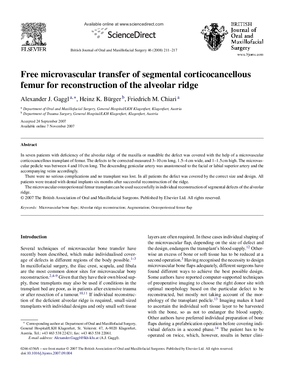 Free microvascular transfer of segmental corticocancellous femur for reconstruction of the alveolar ridge