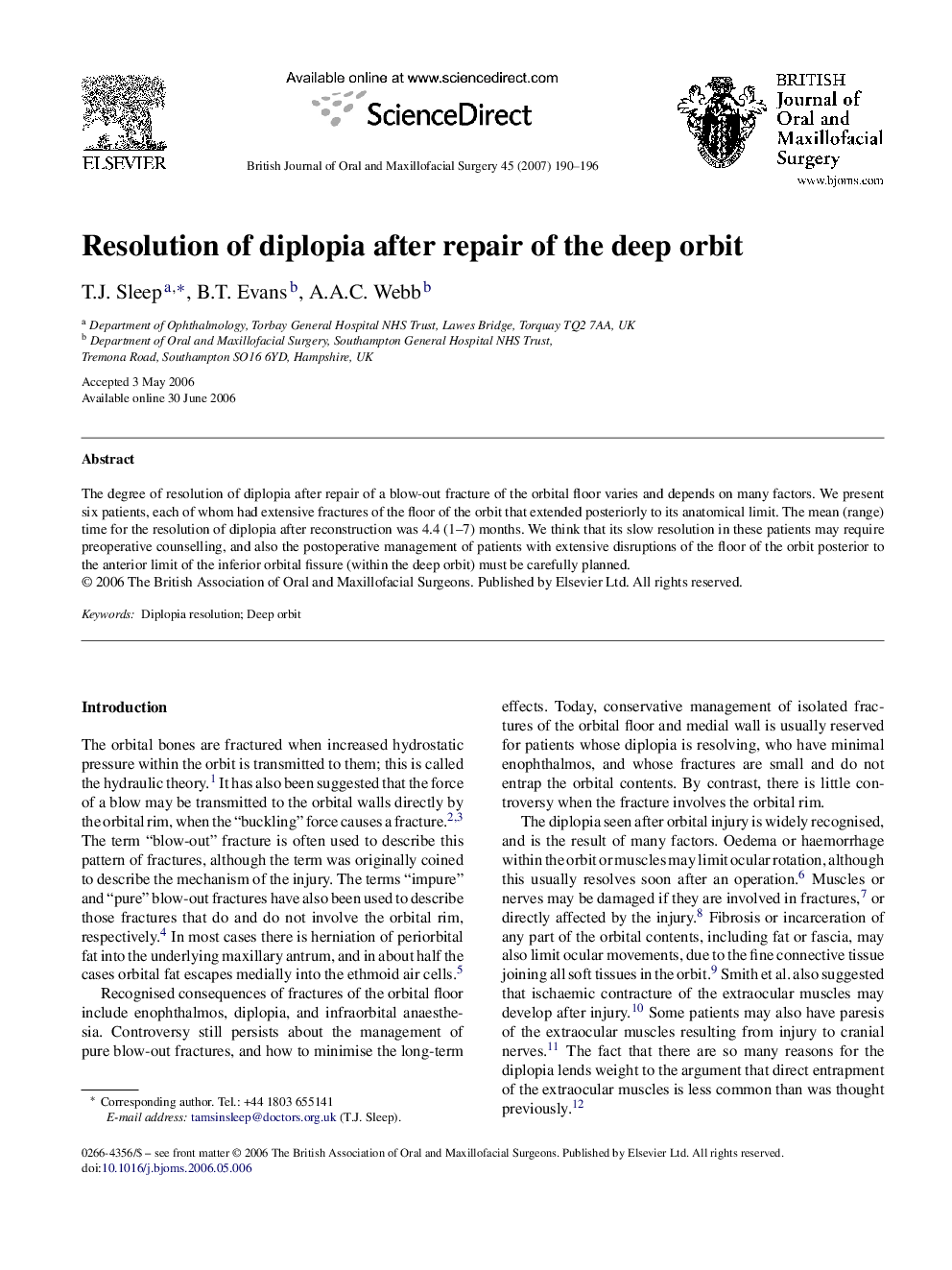 Resolution of diplopia after repair of the deep orbit