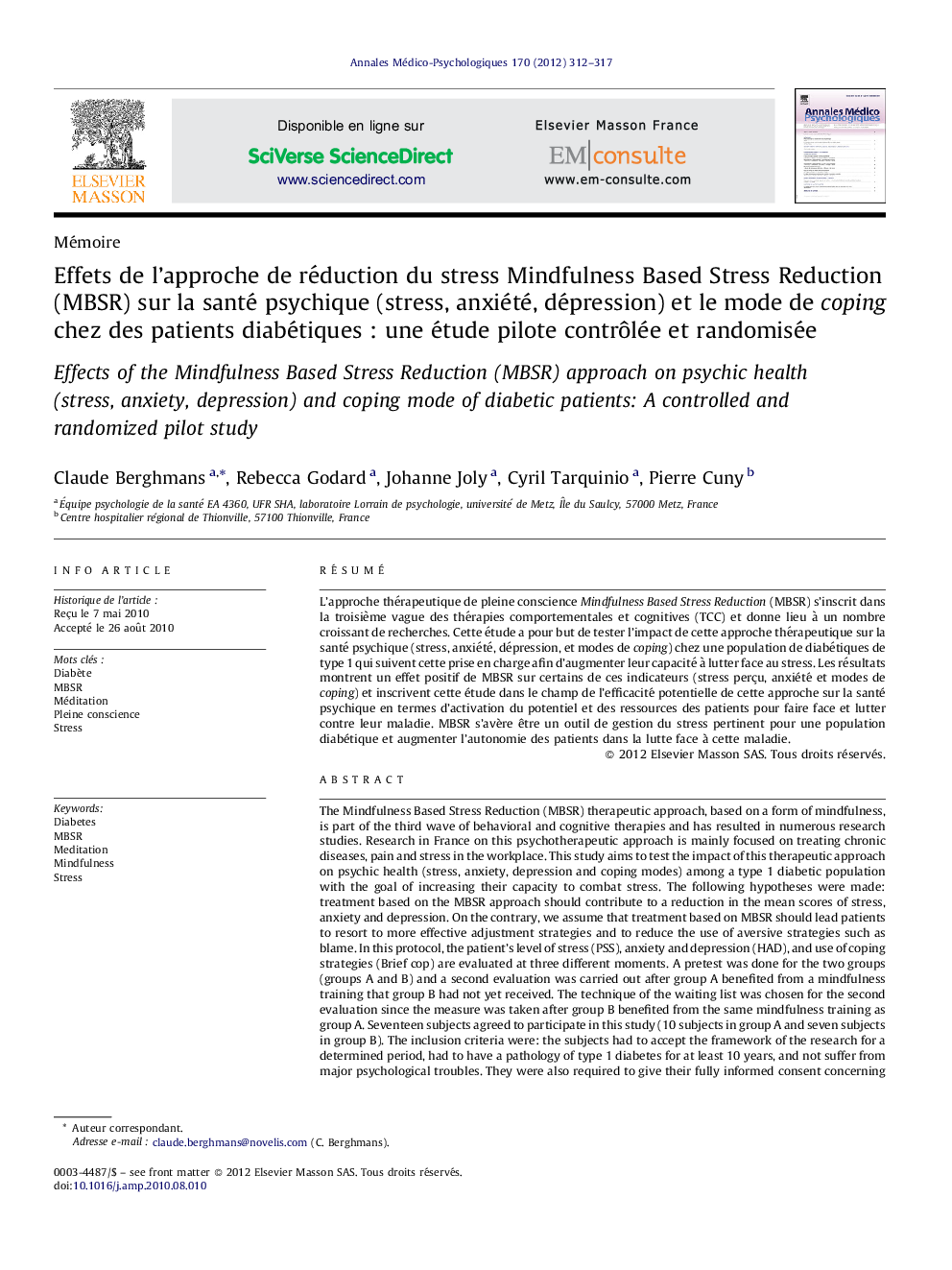 Effets de l’approche de réduction du stress Mindfulness Based Stress Reduction (MBSR) sur la santé psychique (stress, anxiété, dépression) et le mode de coping chez des patients diabétiques : une étude pilote contrôlée et randomisée