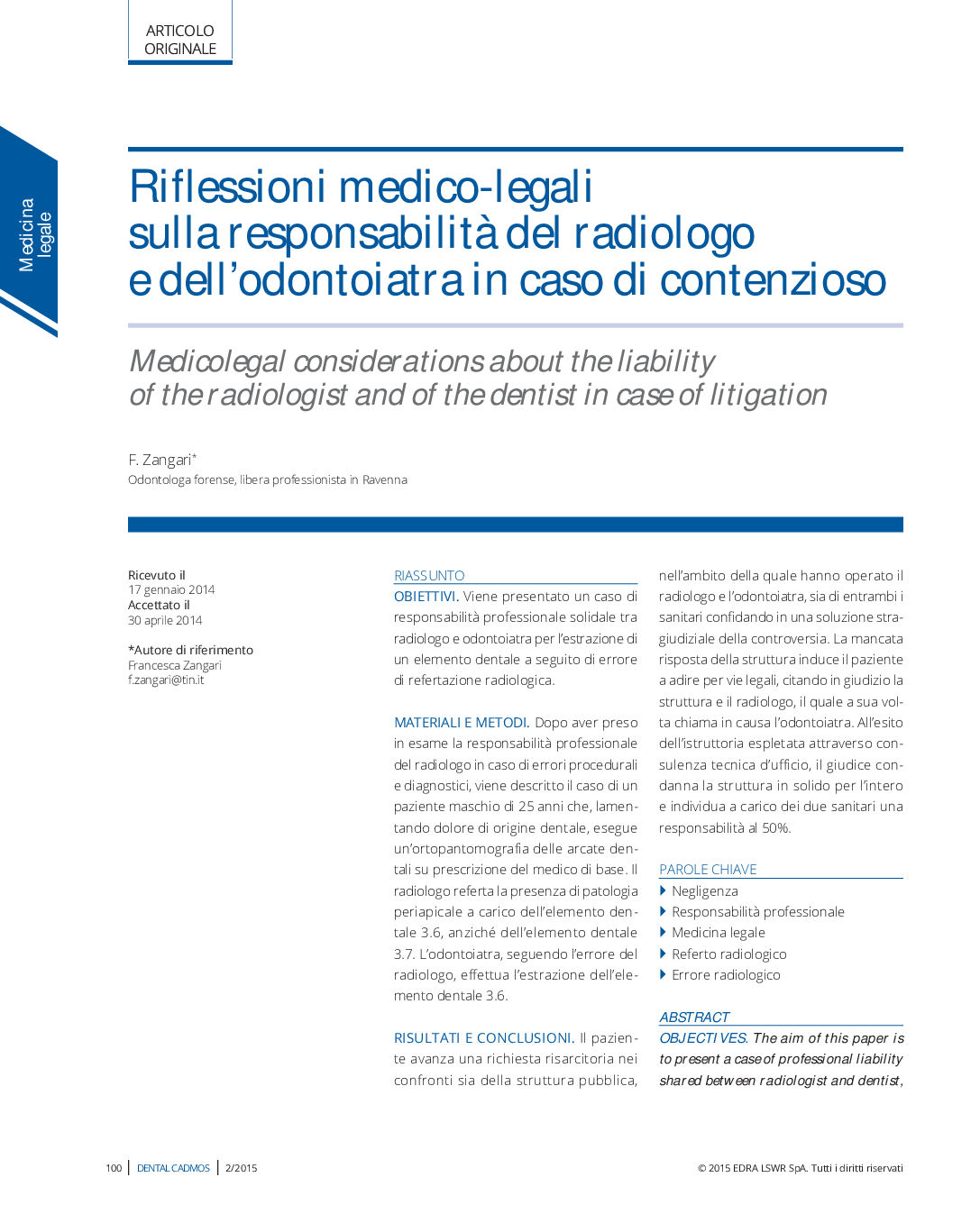 بازتاب های پزشکی قانونی در مورد مسئولیت رادیولوژیست و دندانپزشک در صورت وقوع دعوی در دادگاه 